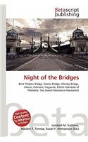 Night of the Bridges: (English)