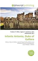 Infante Antonio, Duke of Galliera: (English)