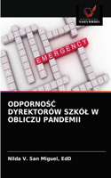 OdpornoŚĆ Dyrektorów Szkól W Obliczu Pandemii