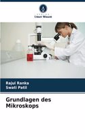 Grundlagen des Mikroskops