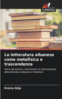 letteratura albanese come metafisica e trascendenza