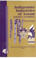 Indigenous Industries Of Assam
