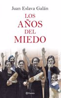 Los anos del miedo