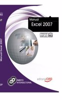 Manual Excel 2007. Formacion para el empleo (Spanish Edition)