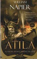 Atila: El fin del mundo vendra del este