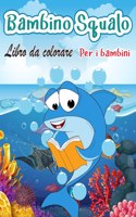 LIBRO DA COLORARE DI SQUALO PER BAMBINI: