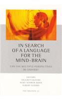 In Search of a Language for the Mind-Brain