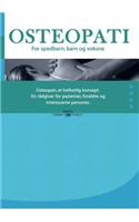Osteopati. for Spedbarn, Barn Og Voksne.