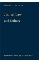 Justice, Law and Culture