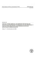 Informe del Tercer Cuadro Especial de Expertos de La Fa Encargado de Evaluar Las Propuestas de Enmienda de Los Apendices I y II de La Cites: Relativos ... 2009 (Fao Fisheries and Aquaculture Reports)