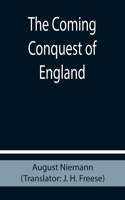 Coming Conquest of England