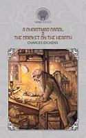 A Christmas Carol & The Cricket on the Hearth