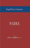Bengal District Gazetteers: Nadia [Hardcover] J.H.E. Garrett