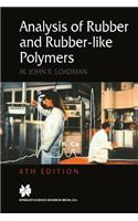 Analysis of Rubber and Rubber-Like Polymers