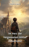 Im Herz Der Vergessenen Gotter (Adventure)