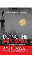 Doing the Impossible