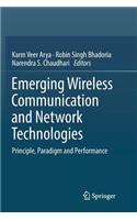 Emerging Wireless Communication and Network Technologies