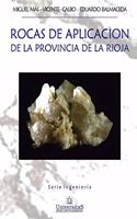 Rocas de aplicación de la Provincia de La Rioja: Serie ingeniería