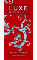 Luxe Beijing