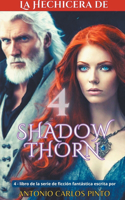 hechicera de Shadowthorn 4