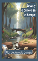 Lucas y la carrera en el bosque