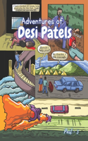 Adventures of Desi Patels 3: As the murder unfolds(3 The Invincible Hybrid)