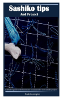 Sashiko Tips and Project