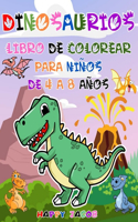 Dinosaurios Libro de Colorear para Niños de 4 a 8 Años: Regalo para Niños y Niñas