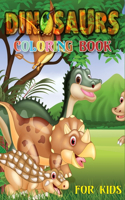 Dinosaur Coloring Book for Kids: Fun Children's Coloring Book for Boys & Girls with 40 Adorable Dinosaur Pages for Toddlers & Kids to Color(Dinosaur Activity Book)