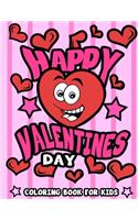 Happy Valentine's Day Coloring Book for Kids