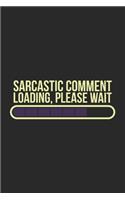 Sarcastic Comment