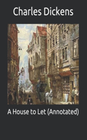 A House to Let (Annotated)