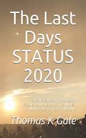 Last Days Status 2020