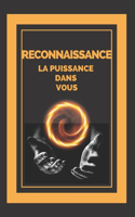 Reconnaissance La Puissance Dans Vous