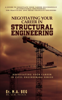 Negotiating Your Career in Structural Engineering