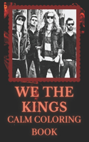 We The Kings Coloring Book: Art inspired By An Iconic We The Kings