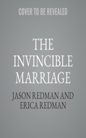 Invincible Marriage: A Navy Seal Couple's Guide to an Indestructible Relationship