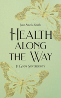 Health Along the Way