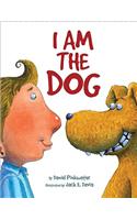 I Am the Dog