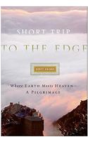 Short Trip to the Edge