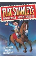 Flat Stanley's Worldwide Adventures #13: The Midnight Ride of Flat Revere: (13 Flat Stanley's Worldwide Adventures)