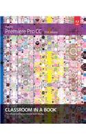 Adobe Premiere Pro CC Classroom in a Book (2014 Release)