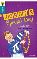 Oxford Reading Tree All Stars: Oxford Level 9 Robot's Special Day