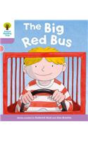 Oxford Reading Tree: Level 1+ More a Decode and Develop The Big Red Bus: (Oxford Reading Tree)