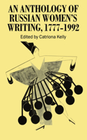 An Anthology of Russian Women's Writing 1777-1992