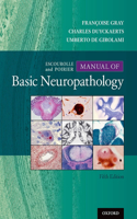 Escourolle & Poirier's Manual of Basic Neuropathology