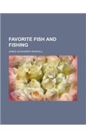 Favorite Fish and Fishing: (English)