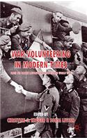 War Volunteering in Modern Times