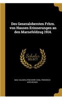 Des Generalobersten Frhrn. von Hausen Erinnerungen an den Marnefeldzug 1914.
