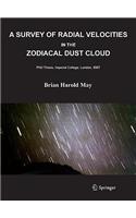 Survey of Radial Velocities in the Zodiacal Dust Cloud